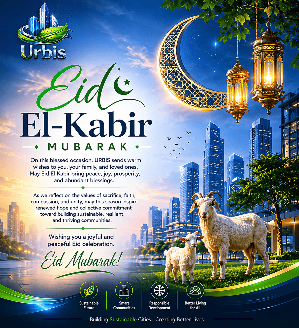 EID EL-KABIR MUBARAK: Warm greetings from URBIS.
